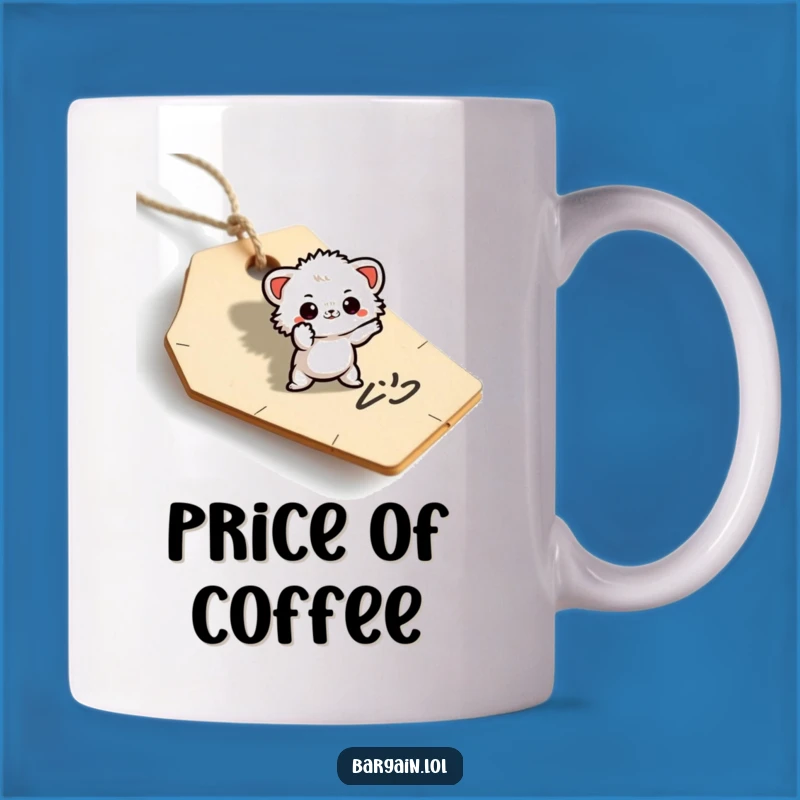 Funny Fuzzy Being Price Tag Pose Mug - Hilarious Gift for the Dramatic!