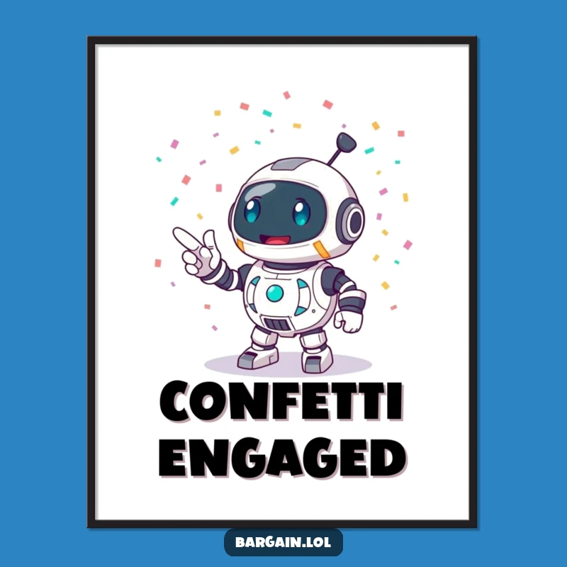 Funny Robot Party Digital Art: Confetti Blast Print, Instant Funny Gift Download