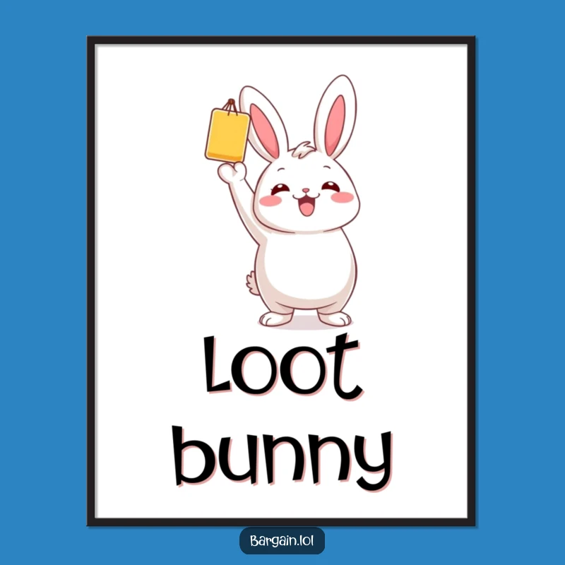 Funny Art Print: Bunny's Bargain Joy, Instant Funny Gift Download!