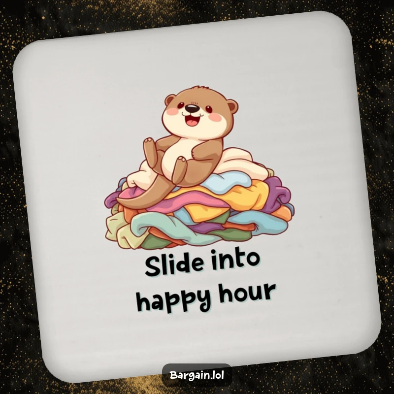 Funny drink coaster with a cute otter sliding down colorful garments, offering surface protection and a dose of playful humor.