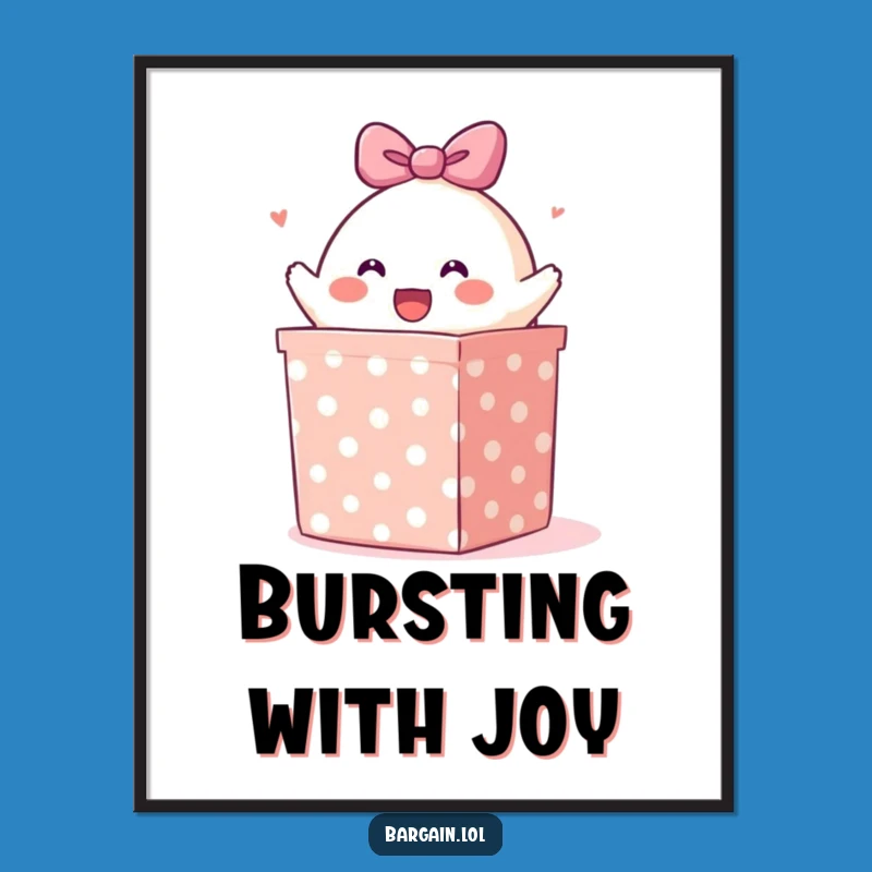 Funny Blob Surprise Poster: Cheerful Burst Out, Wall Art Gift