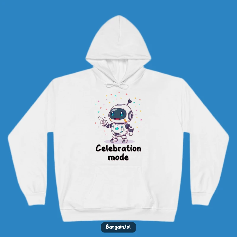 Cozy Funny Robot Party Hoodie: Cheerful Robot Confetti Vibes, Great Funny Gift