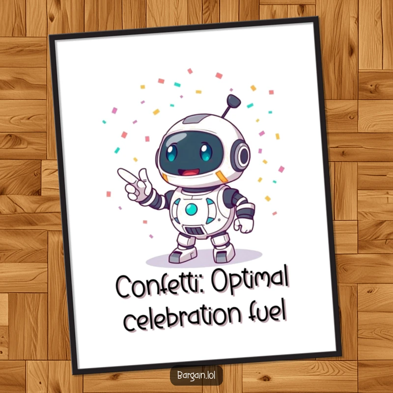Funny Free Printable Wall Art: Round robot beaming with joy, pointing enthusiastically at a colorful explosion of confetti.