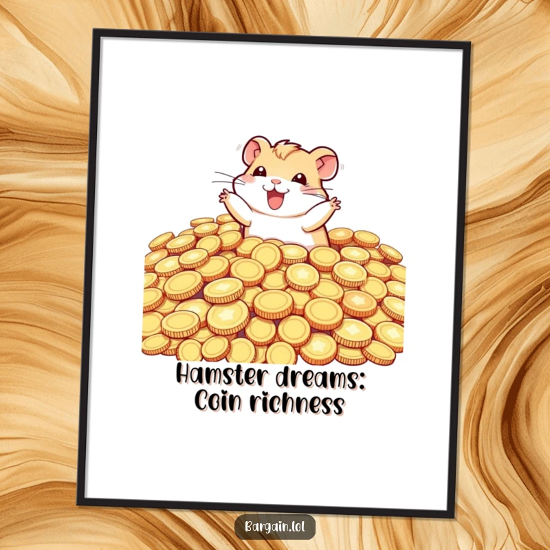 Funny Free Printable Wall Art: A tiny hamster joyfully diving headfirst into a huge pile of shimmering, oversized coins.