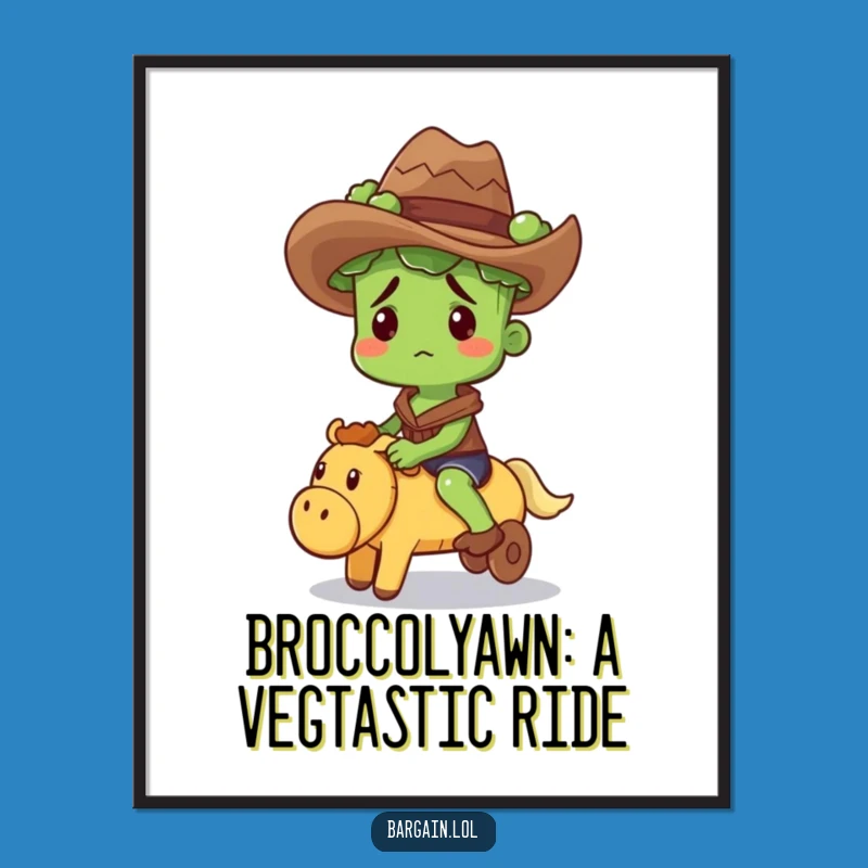 Funny Free Printable Wall Art: Broccoli Cowboy Squeaky Adventure