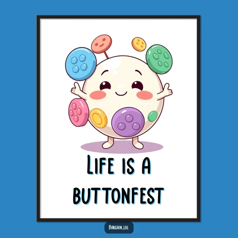 Funny Free Printable Wall Art: Button Juggler Sphere Downloadable Art