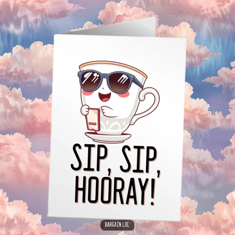 Funny Free Printable Birthday Card: A giggling teacup in sunglasses holds a coupon, ready for birthday deals.