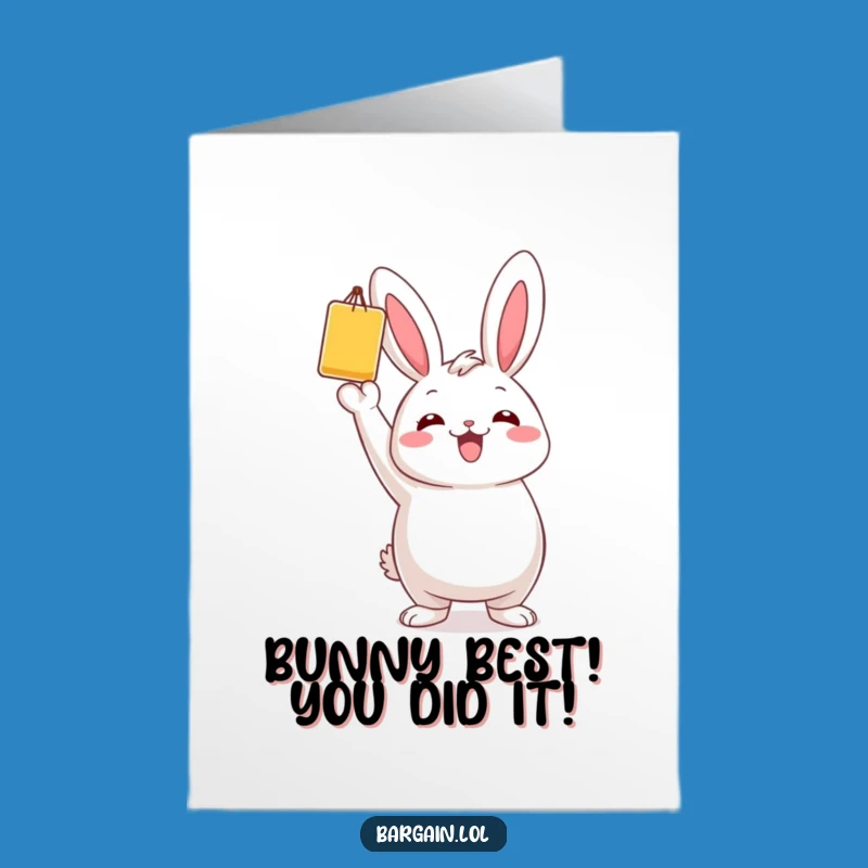 Bunny's Best Buy Free Printable Congrats Card - Funny Deal Winner Digital Gift