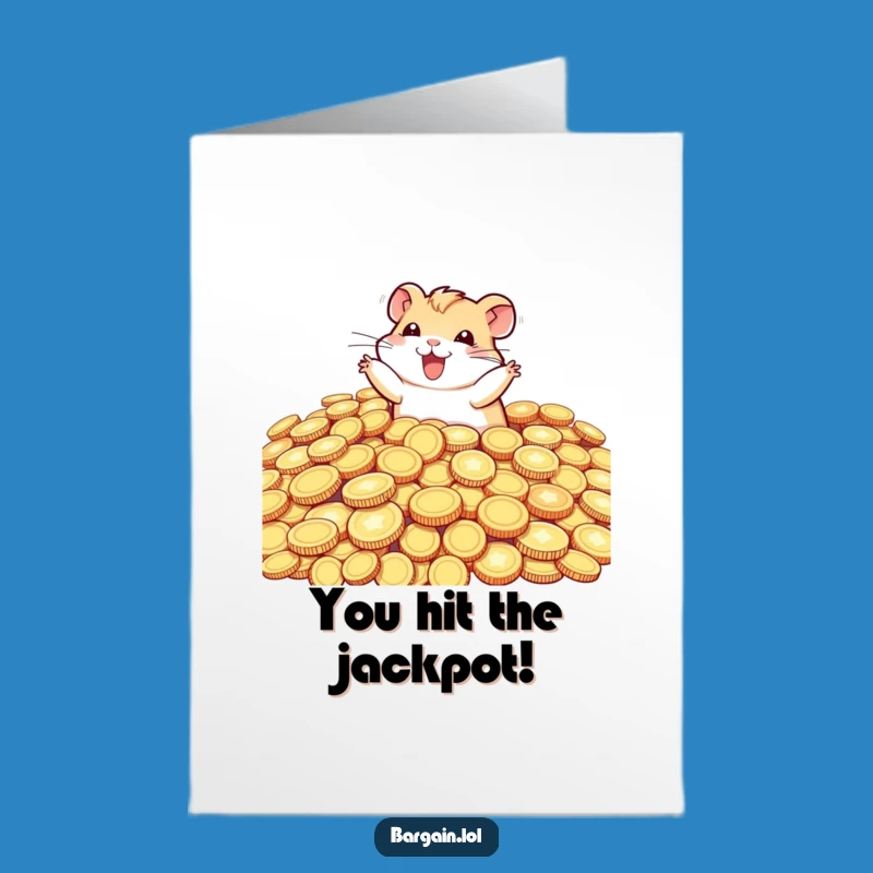 Free Printable Congratulations Card: Hamster's Gold Dive - Lucky Downloadable Greeting!