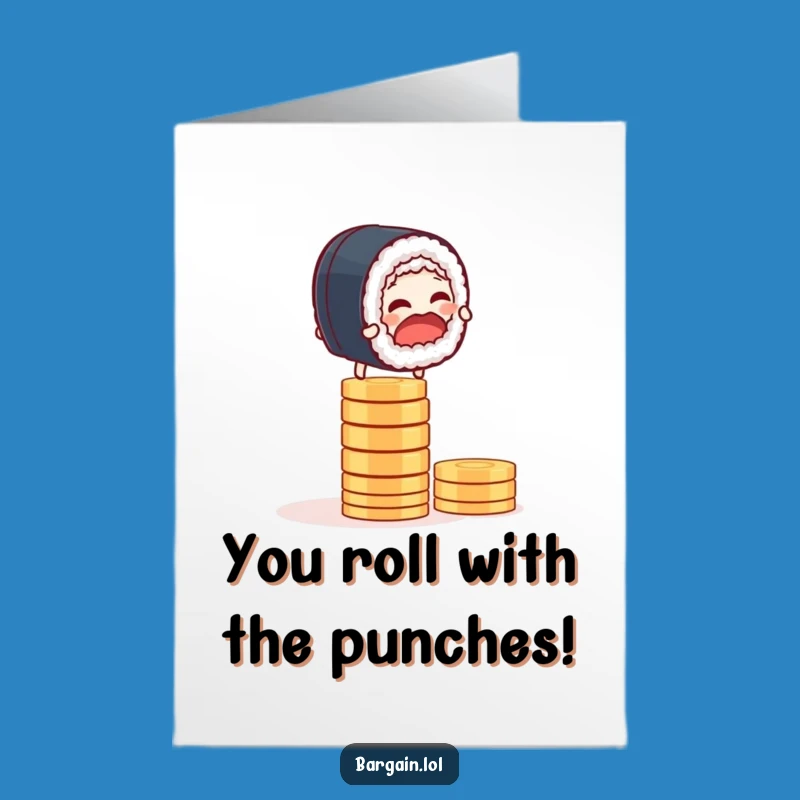 Free Printable Funny Congrats Card: Sushi's Lucky Coin Triumph