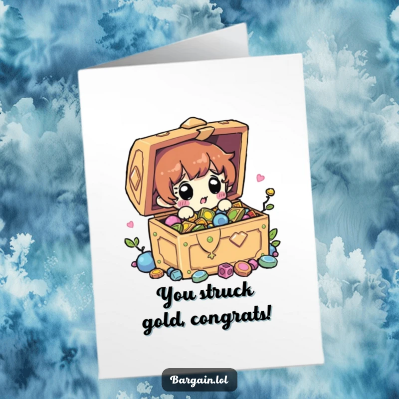 Funny Free Printable Congratulations Card: Character with a surprised face discovering a treasure chest brimming with riches.