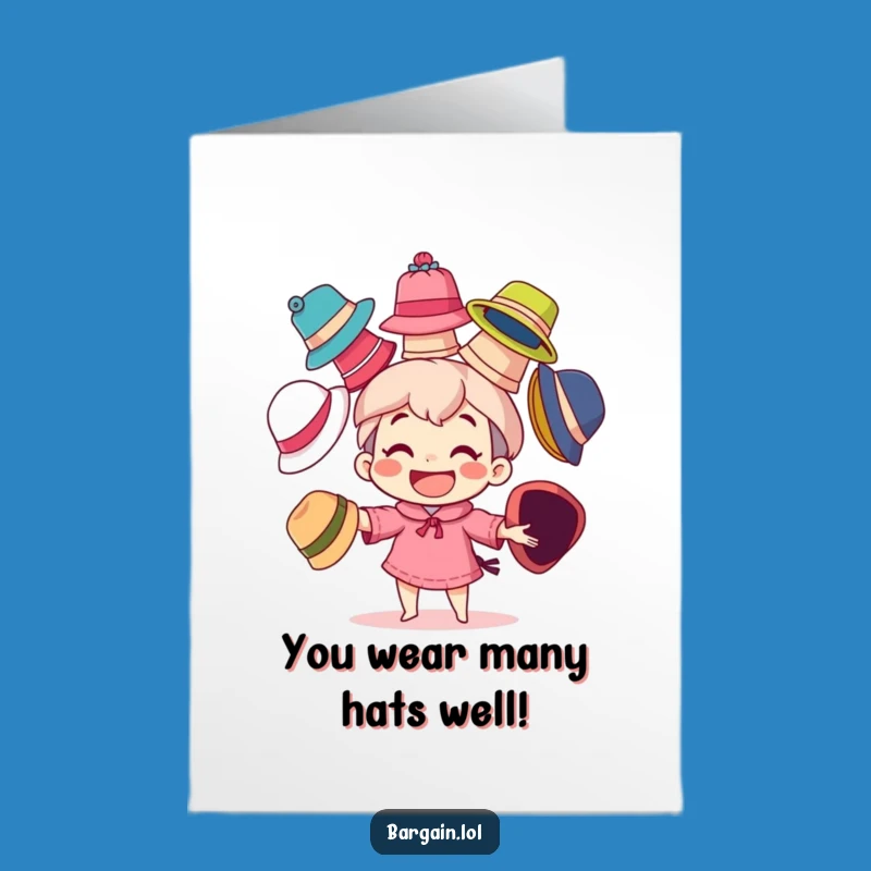 Free Printable Congrats Card: Juggling Hats Character, Humorous Downloadable Gift