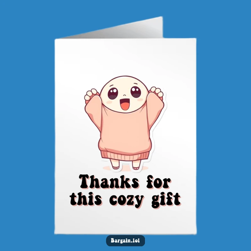 Free Printable Sweater Fan Thank You Card: Comical Downloadable Gift