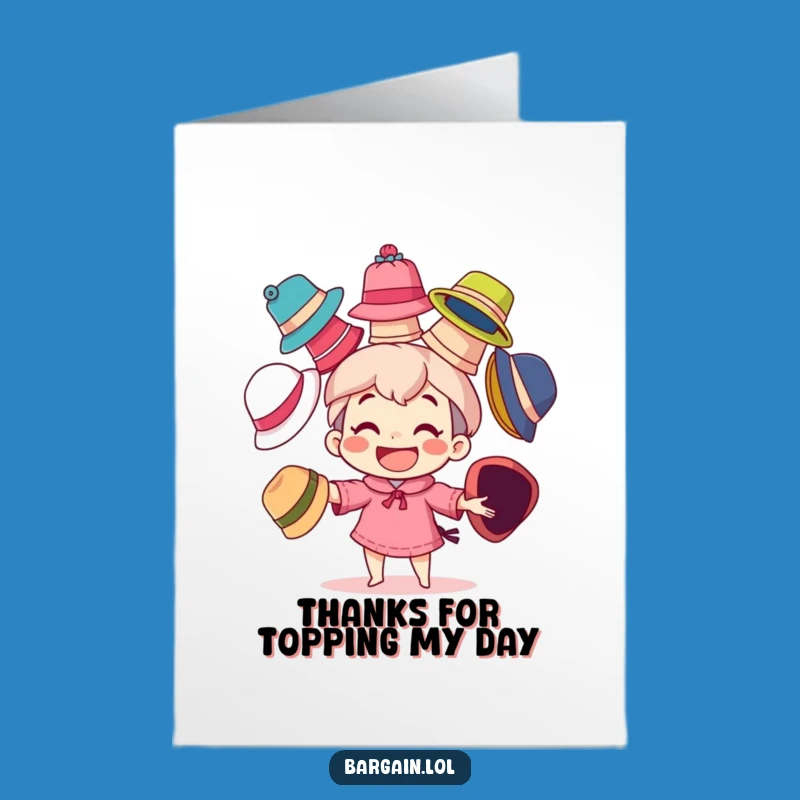 Free Printable Thank You Card: Juggling Hats Character, Funny Downloadable Gift