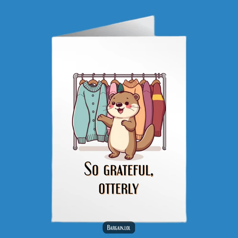 Funny Free Printable Thank You: Otter's Sweater Dance Gratitude!