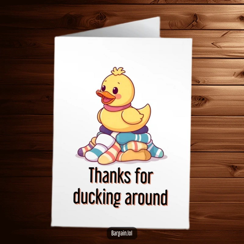 Funny Free Printable Thank You Card featuring a rubber ducky balancing mismatched socks, showing quirky gratitude.