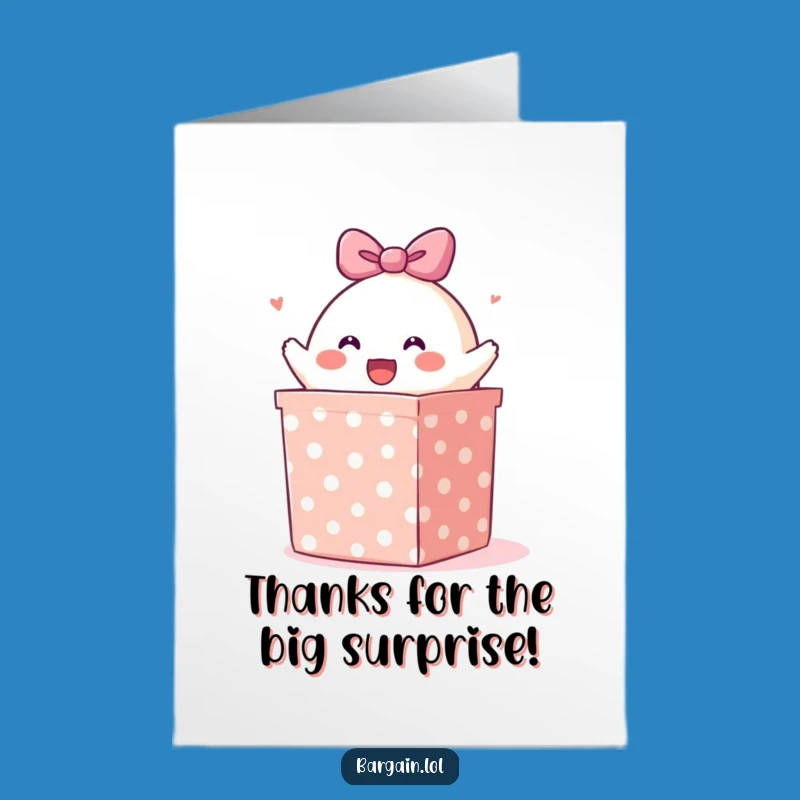 Free Printable Thank You Card: Blob Gift Box Humor for a Big Thanks