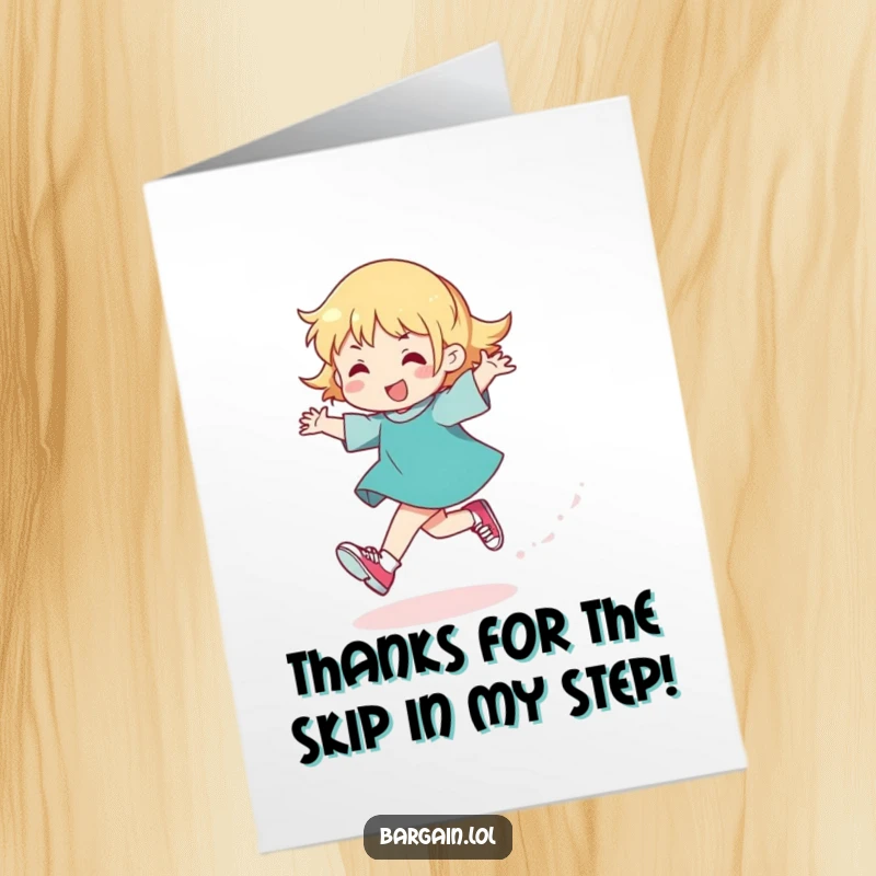 Funny Free Printable Thank You Card: Character skipping with glitter and tiny shoes, a delightful and downloadable gift.