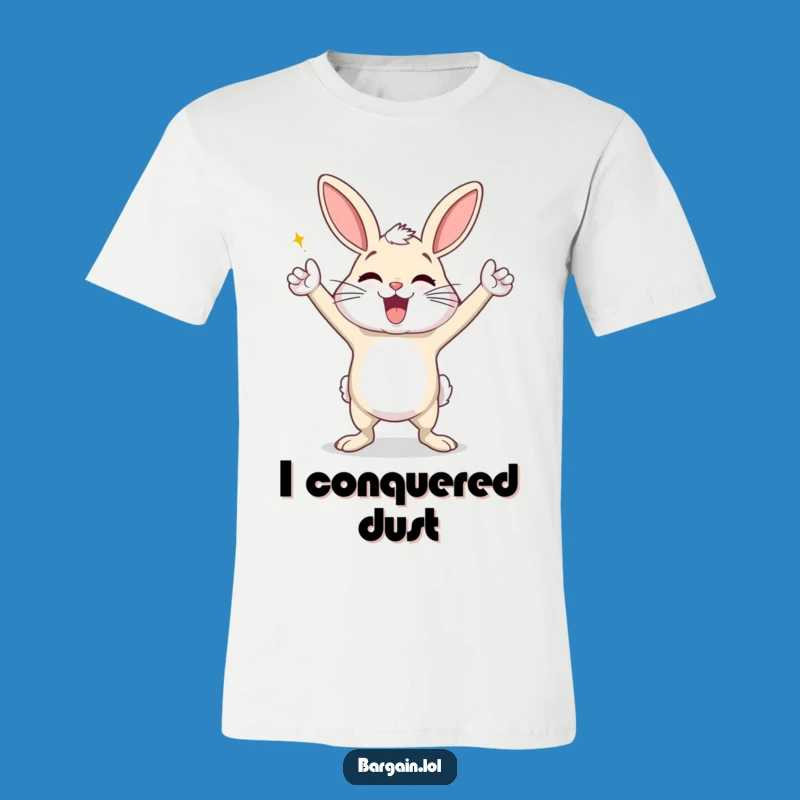 Funny Dust Bunny T-Shirt: Wear This Happy Dancer's Victory Dance for Hilarious, Joyful Style!