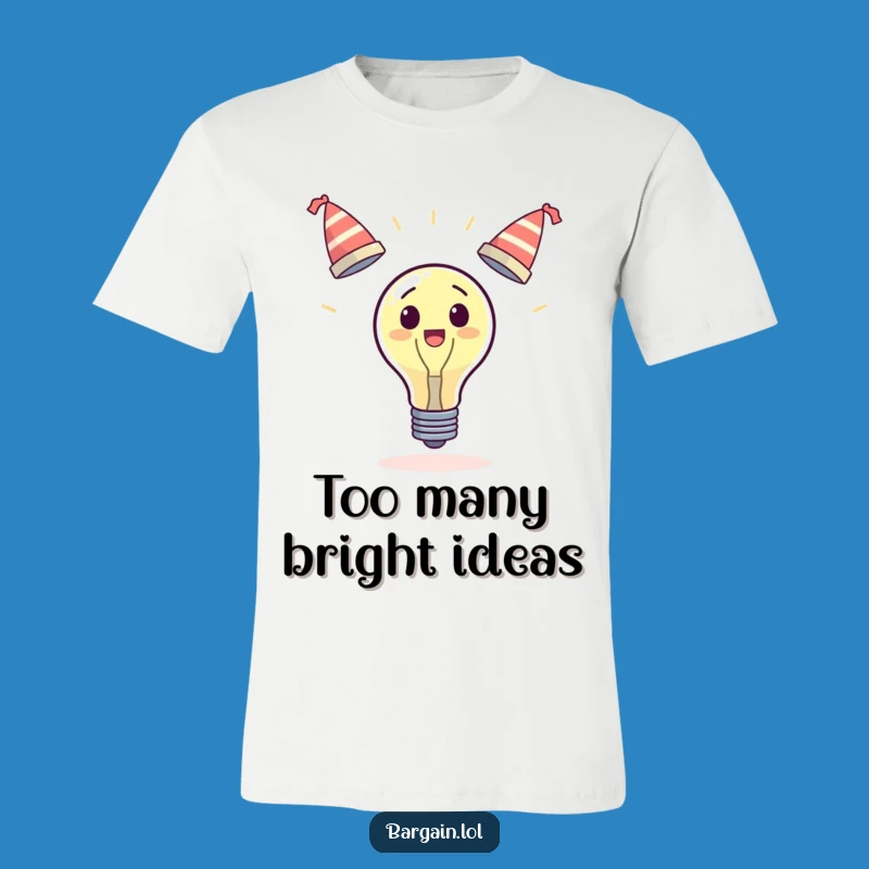 Funny Surprised Lightbulb Juggling Hats T-Shirt: Wear Your Creative Chaos, Great Funny Gift