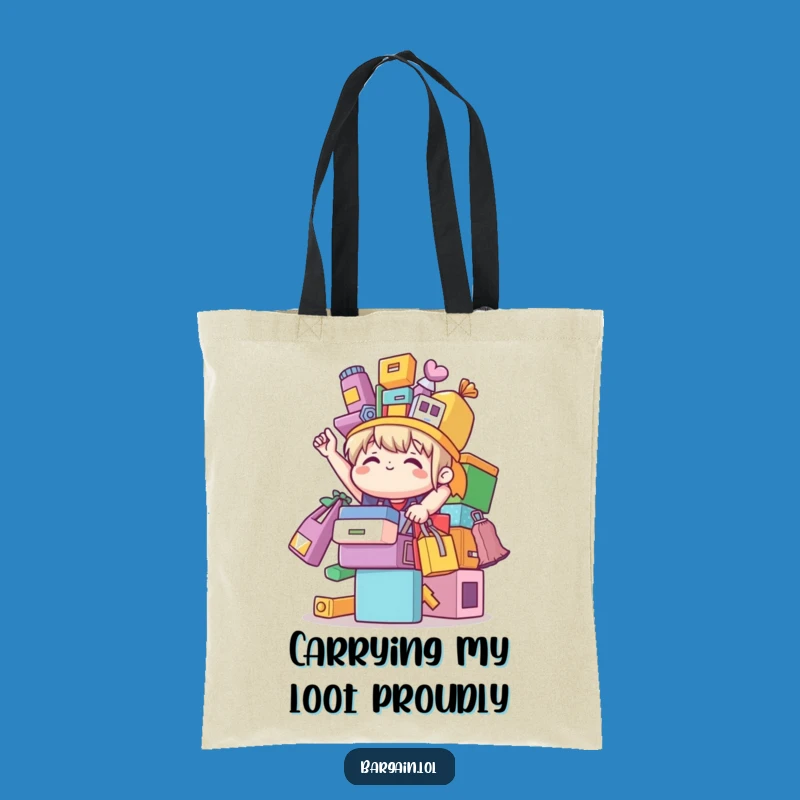 Funny Bargain Tote Bag: Carry Your Finds With Character Triumph
